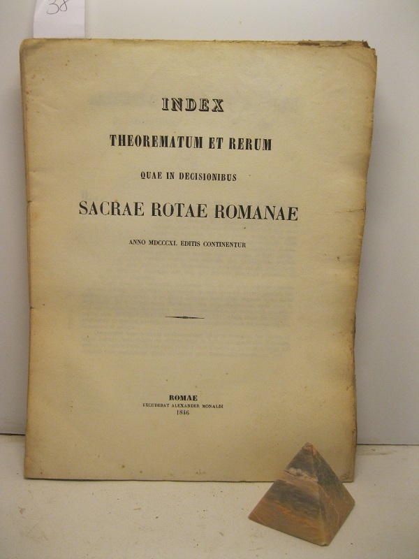 Index theorematum et rerum quae in decisionibus Sacrae Rotae Romanae anno MDCCCXL editis continentur